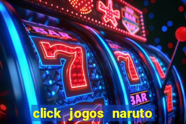 click jogos naruto vs bleach 2.6